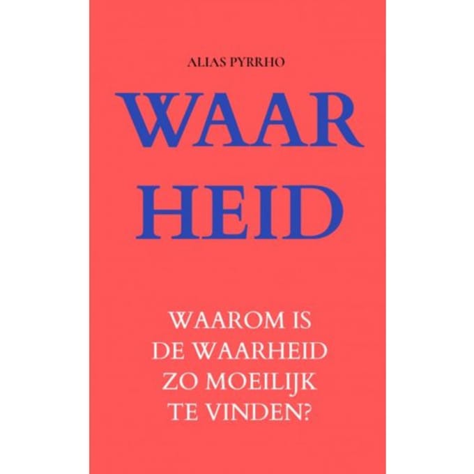 Waarheid - Alias Pyrrho