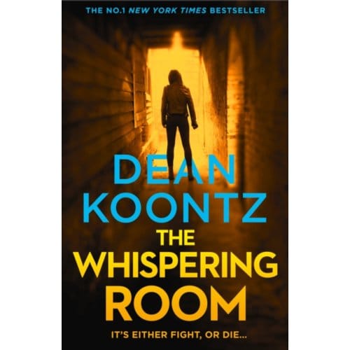 The Whispering Room - Jane Hawk Thriller - Dean Koontz