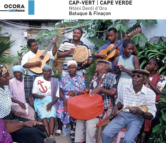 Ntóni Denti D'Oro - Cap-Vert: Batuque & Finaçon (CD)
