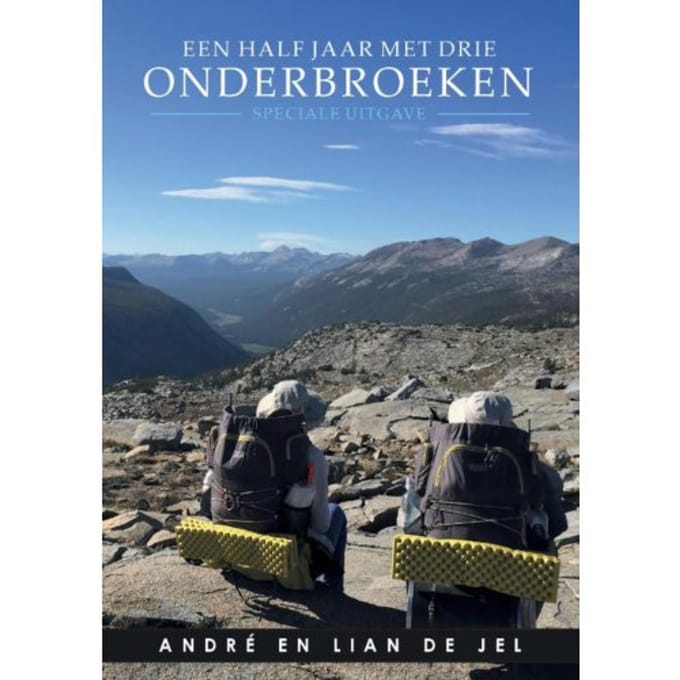 Een Half Jaar Met Drie Onderbroeken - Speciale Uitgave - André de Jel