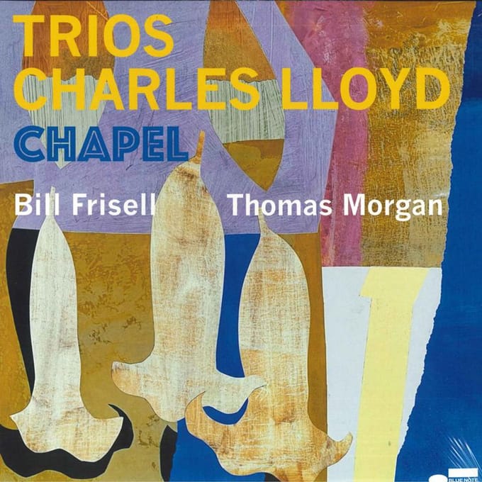 Charles Lloyd - Trios: Chapel (LP)