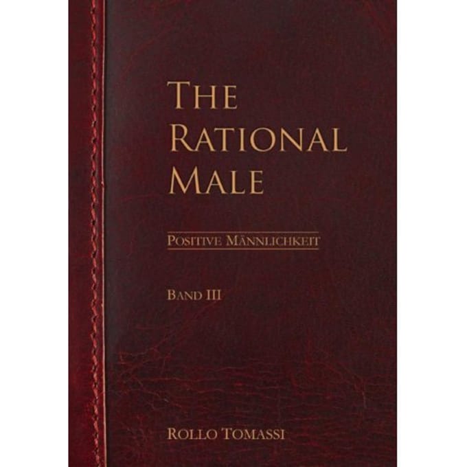 The Rational Male (Band Iii) - Rollo Tomassi