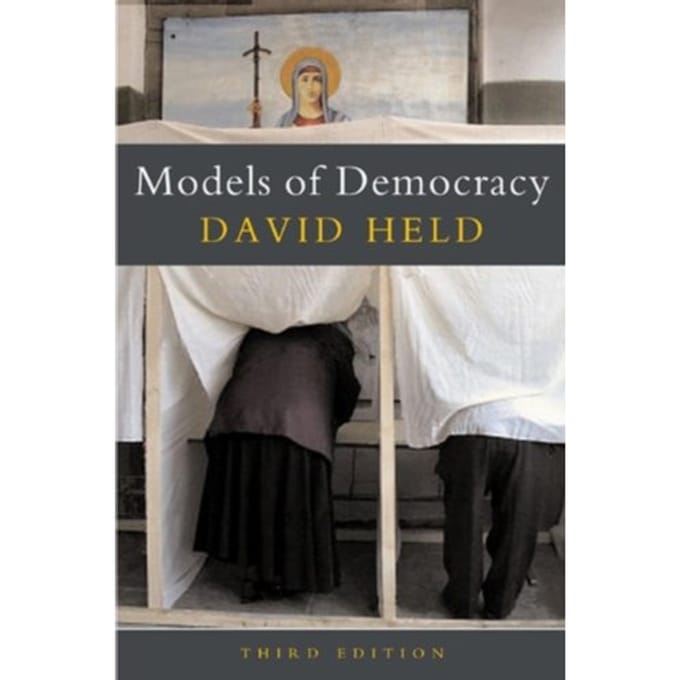 Models Of Democracy - Held, David
