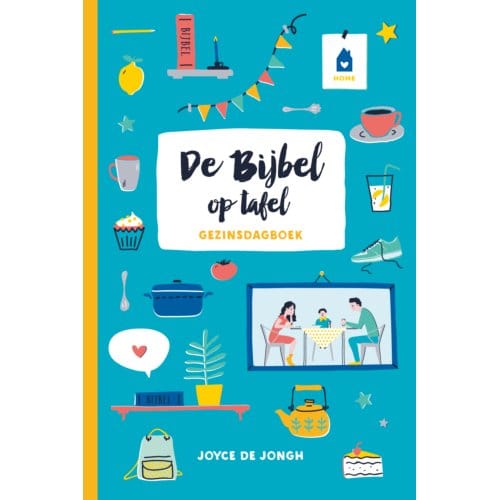 De Bijbel Op Tafel - Joyce de Jongh