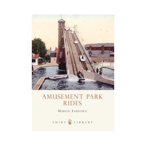 Amusement Park Rides - Easdown, Martin