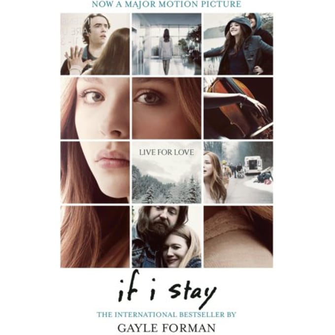 If I Stay - Gayle Forman