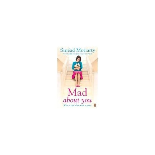 Mad About You - Moriarty, Sinead
