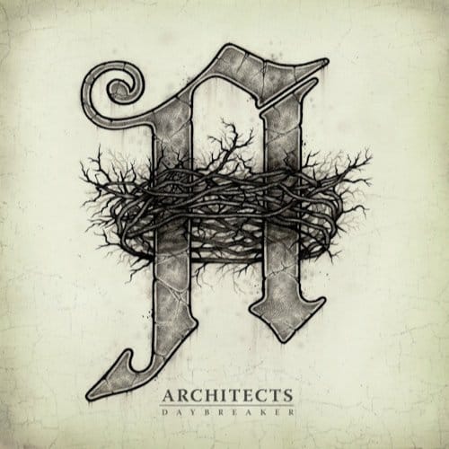 Daybreaker - Architects