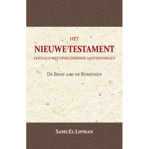 De Brief Aan De Romeinen - Samuël Lipman