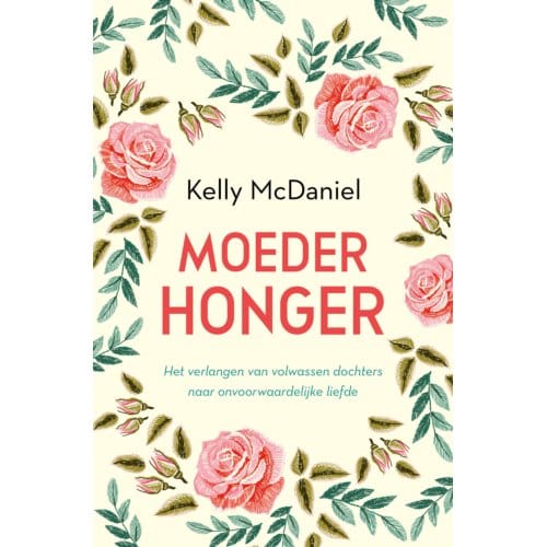 Moederhonger - Kelly McDaniel