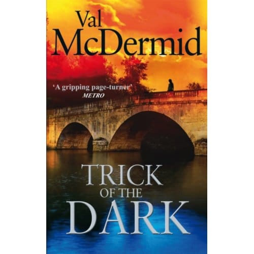 Trick Of The Dark - Val McDermid