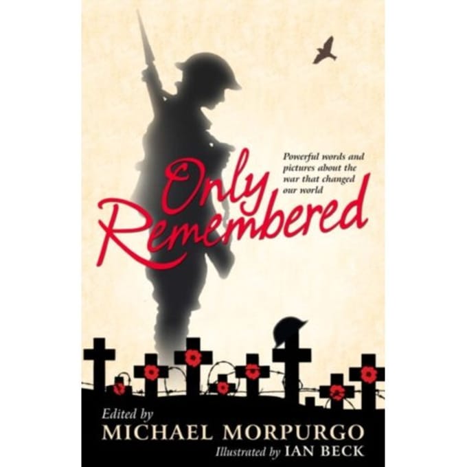 Only Remembered - Michael Morpurgo