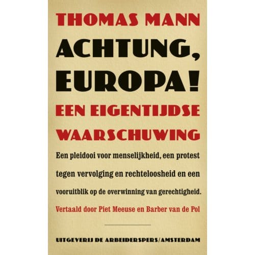 Achtung, Europa! - Thomas Mann