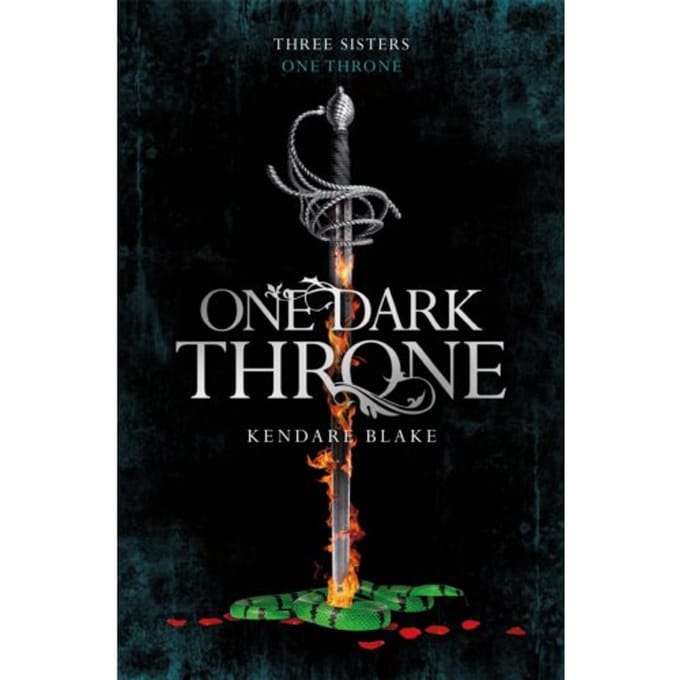 One Dark Throne - Three Dark Crowns - Kendare Blake