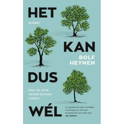 Het Kan Dus Wél - Rolf Heynen