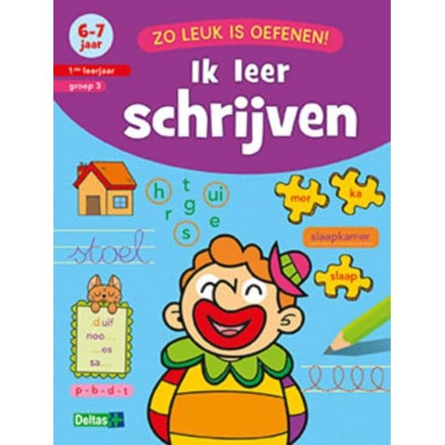 Ik Leer Schrijven / 6-7 Jaar 1ste Leerjaar Groep 3 - ZNU