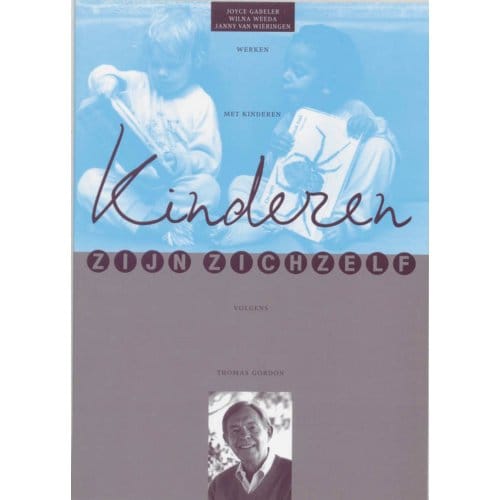 Kinderen Zijn Zichzelf - J. Gabeler