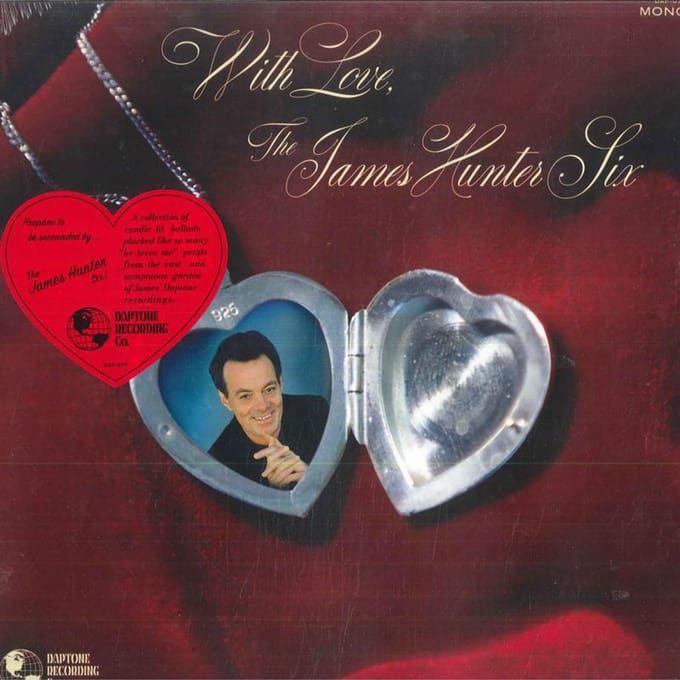 LP Plaat JAMES HUNTER SIX - With Love DAP072 Daptone Records 2022 VS Soul/Funk gray