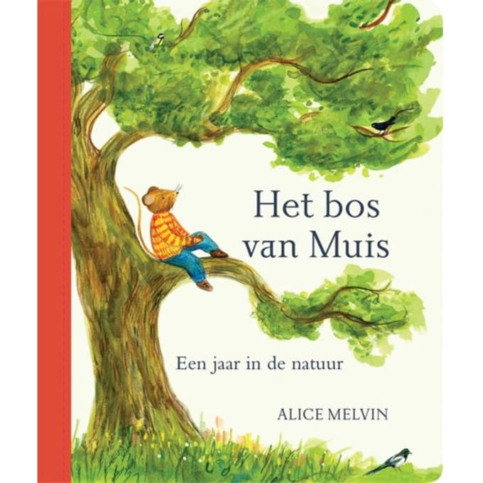 Het Bos Van Muis - Alice Melvin