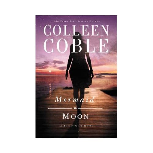 Mermaid Moon - Colleen Coble