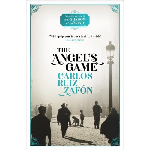 The Angel's Game - Carlos Ruiz Zafon