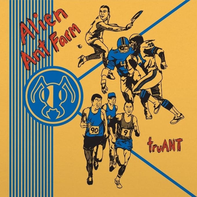 Truant - Alien Ant Farm