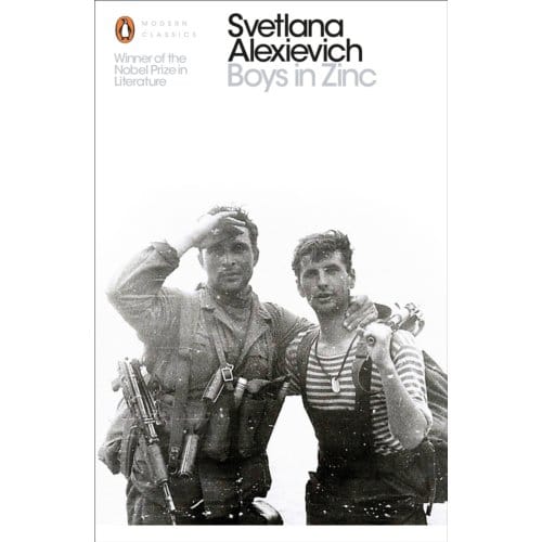 Boys In Zinc - Svetlana Alexievich
