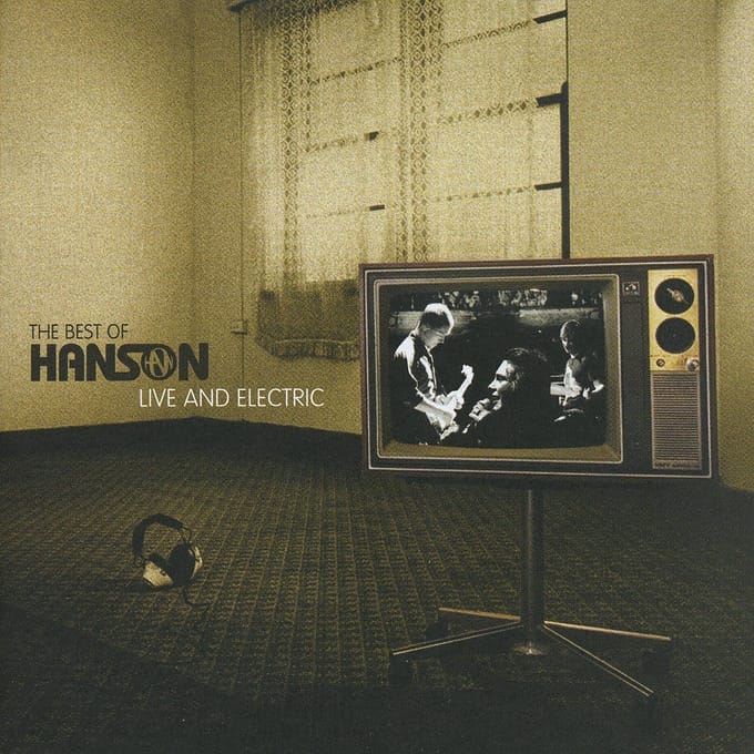 Best Of Hanson: Live And Electric