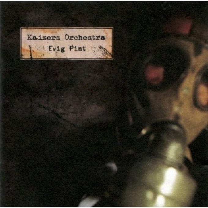 Kaizers Orchestra - Evig Pint (CD)