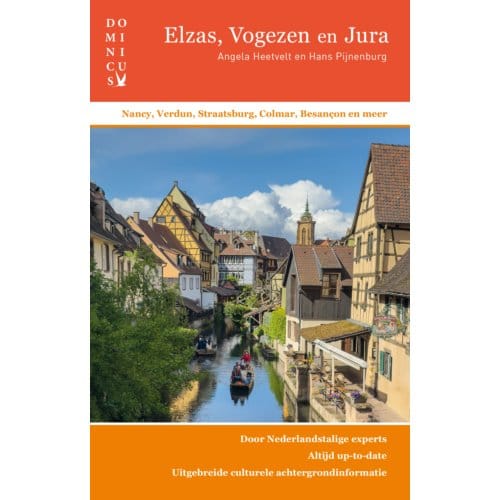 Elzas, Vogezen En Jura - Angela Heetvelt
