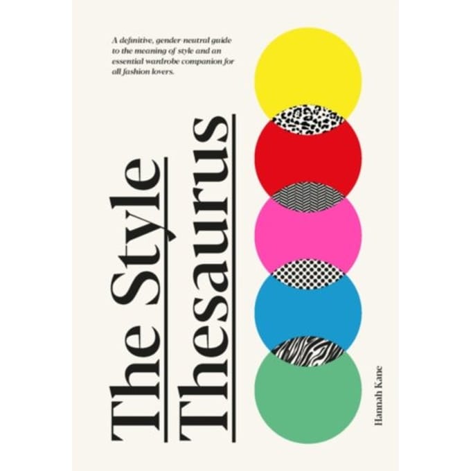 The Style Thesaurus - Kane, Hannah