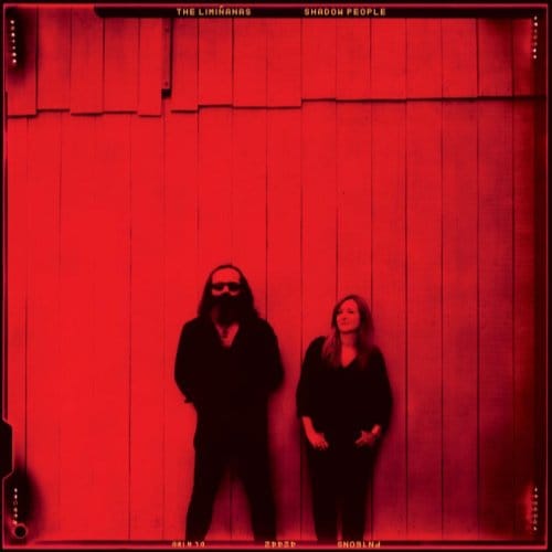 Shadow People - Liminanas