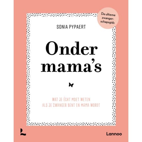 Onder Mama's - Sonia Pypaert