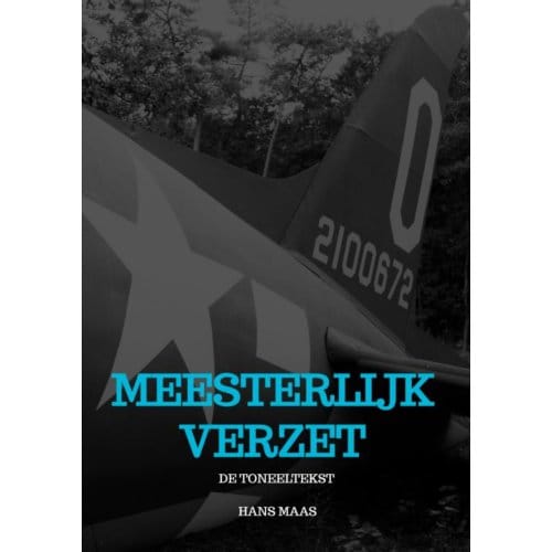 Meesterlijk Verzet - Hans Maas