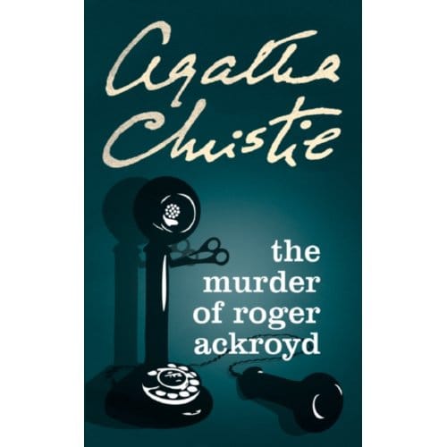 The Murder Of Roger Ackroyd - Poirot - Agatha Christie