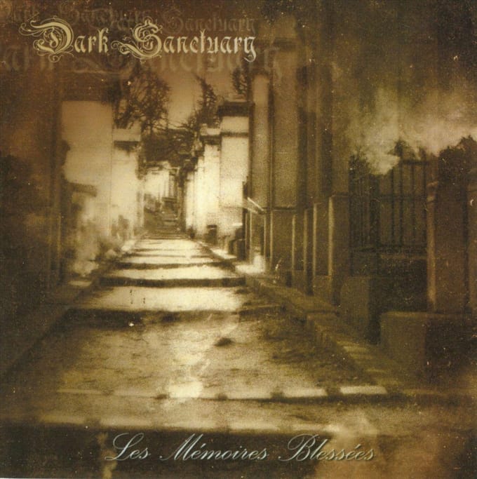 Les Memoires Blesses - Dark Sanctuary