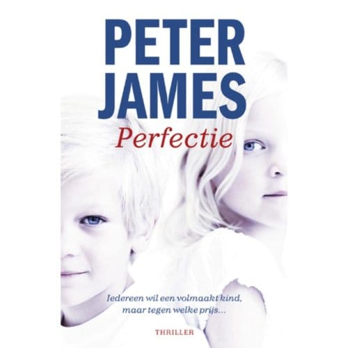 Perfectie - Hoogspanning - Peter James