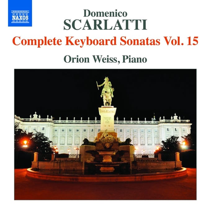 Orion Weiss - Scarlatti: Complete Keyboard Sonatas Vol. 15 (CD)