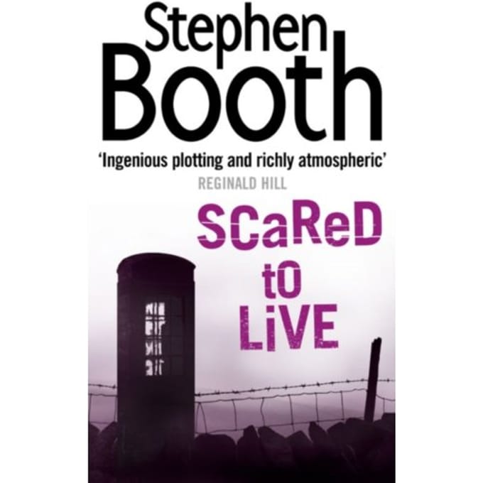 Scared To Live - Cooper And Fry Crime Series - Stephen Booth