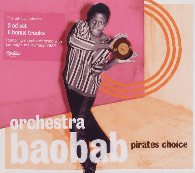 Pirates Choice - Orchestra Baobab