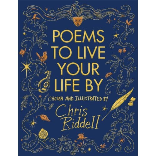 Poems To Live Your Life By - Chris Riddell