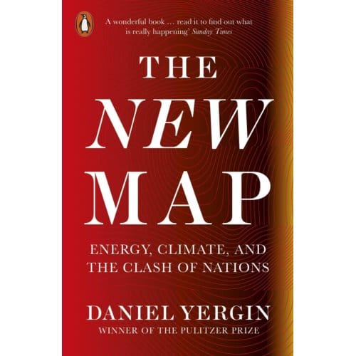 The New Map - Daniel Yergin