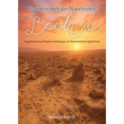 Lecha Psalmenboek Der Noachieten - Efraim Van der Vennen