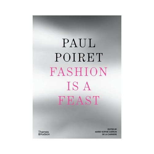 Paul Poiret - Marie-Sophie Carron de la Carrie