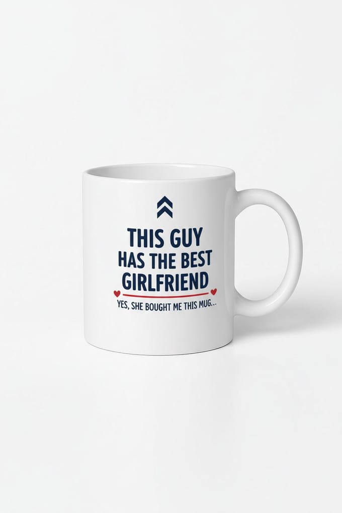 Mok 'This Guy Has The Best Girlfriend' - Grappig Cadeau voor Vriend van Vriendin