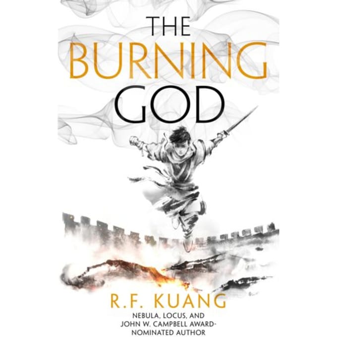 The Burning God - The Poppy War - R.F. Kuang