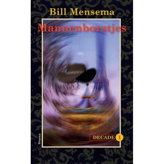 Mannenborstjes - Decade - Bill Mensema
