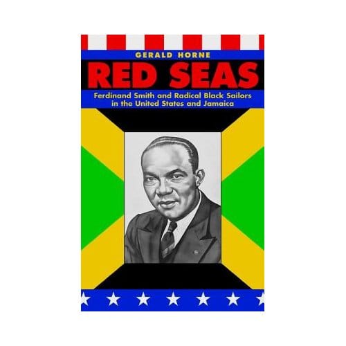 Red Seas - Gerald Horne
