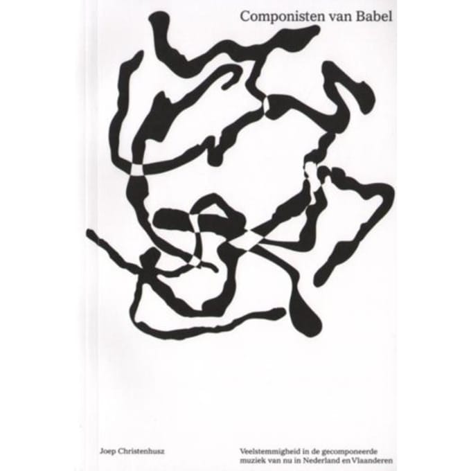 Componisten Van Babel - Artez Academia - Joep Christenhusz