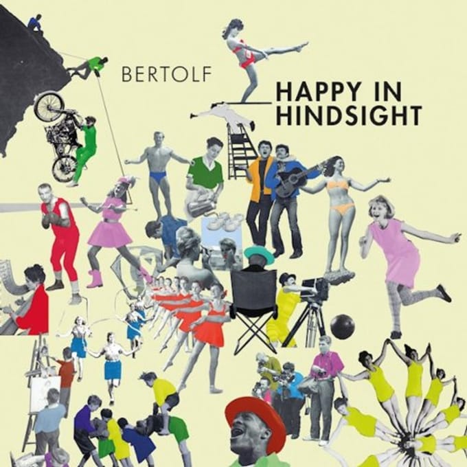 Happy In Hindsight - Bertolf